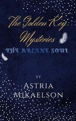 Golden Key Mysteries By Mikaelson 9781312234444 (Hardback)