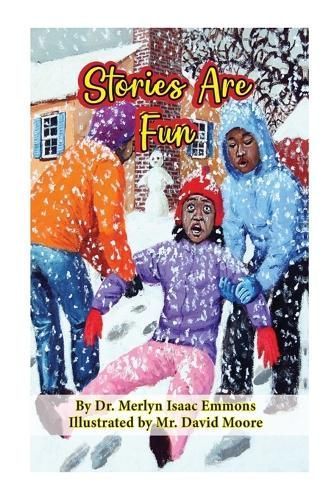 Stories Are Fun By Isaac-Emmons 9781312259508 (Paperback)