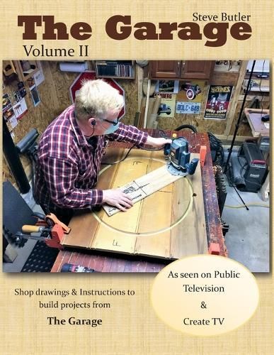 The Garage With Steve Butler Season 2 By Steve Butler 9781312349162