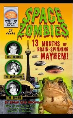 Space Zombies! By Regan W H Macaulay 9781312375604 (Paperback)