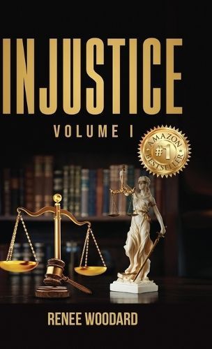 Injustice By Woodard 9781312515178 (Hardback)