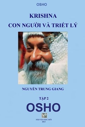 Krishna Con Nguoi Va Triet Ly 2 By Moi 9781312531864 (Paperback)