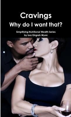 Cravings By Wynn 9781312592360 (Paperback)