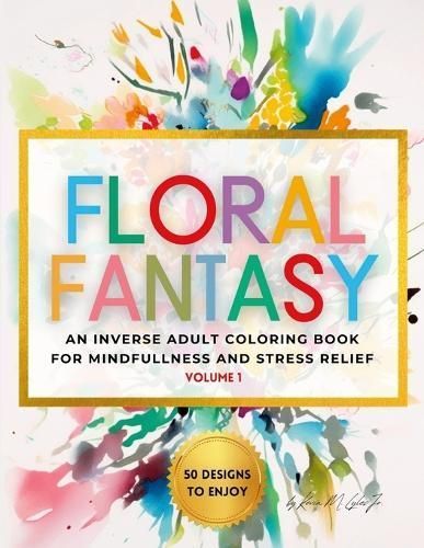 Floral Fantasy By Lyles 9781312640474 (Paperback)
