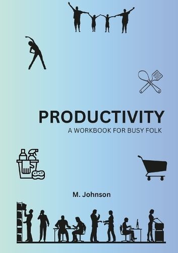 Productivity By Johnson 9781312700833 (Paperback)