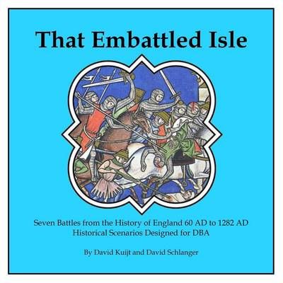 That Embattled Isle By David Kuijt 9781312727274 (Paperback)