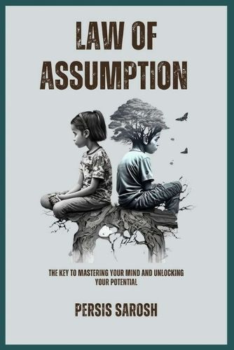 Law Of Assumption By Sarosh 9781312760684 (Paperback)