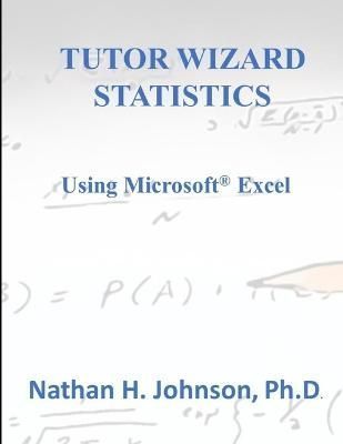 Tutor Wizard Statistics By Johnson 9781312770331 (Paperback)
