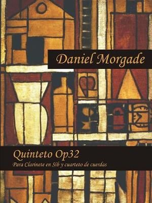 Quinteto Op32 By Morgade 9781312924574 (Paperback)