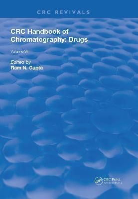 CRC Handbook of Chromatography By Ram N. Gupta 9781315891941