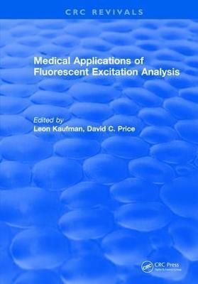 Medical Applications of Fluorescent Excitation Analysis By L. Kaufman