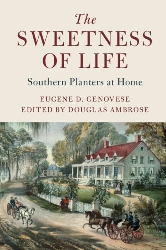 The Sweetness of Life 9781316502891 (Paperback)