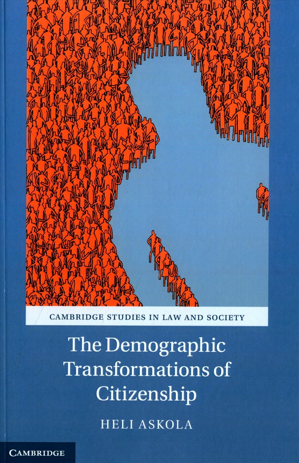 The Demographic Transformations of Citizenship By Heli Askola