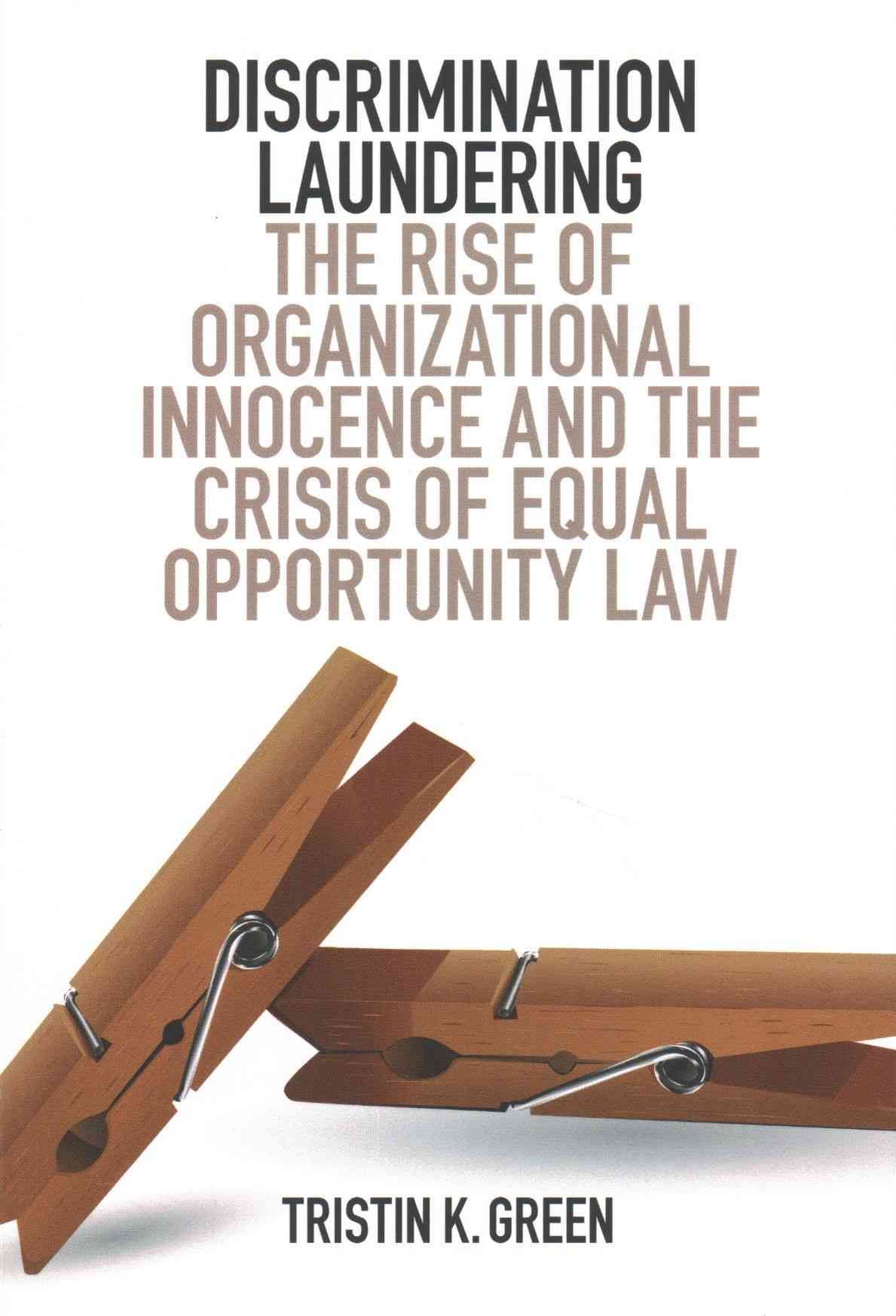 Discrimination Laundering By Tristin K. Green 9781316506998