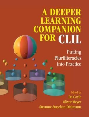 A Deeper Learning Companion for CLIL 9781316517284 (Hardback)