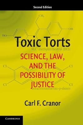 Toxic Torts By Carl F. Cranor 9781316606384 (Paperback)