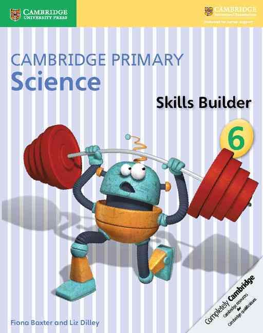 Cambridge Primary Science. 6 Skills Builder 9781316611098 (Paperback)