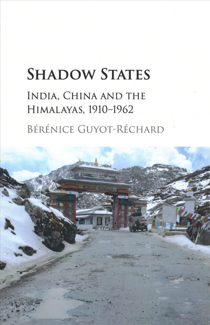 Shadow States By Bérénice Guyot-Réchard 9781316627242 (Paperback)