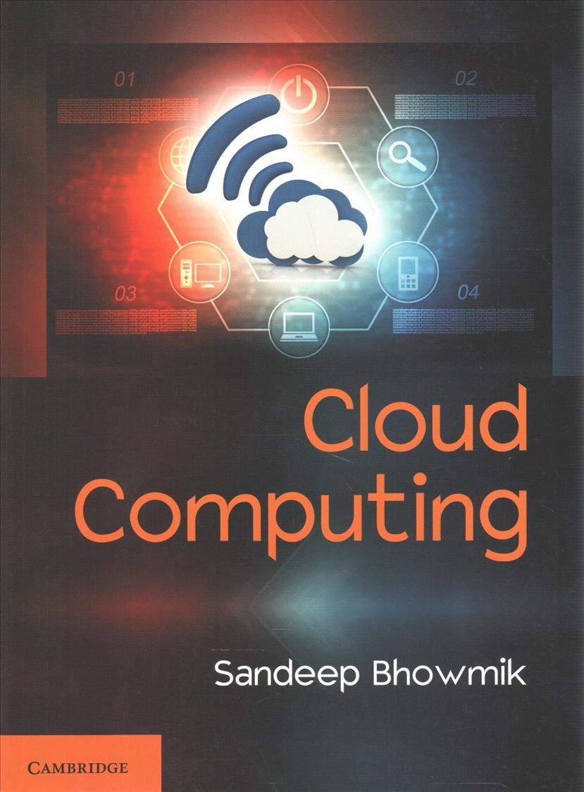 Cloud Computing By Sandeep Bhowmik 9781316638101 (Paperback)