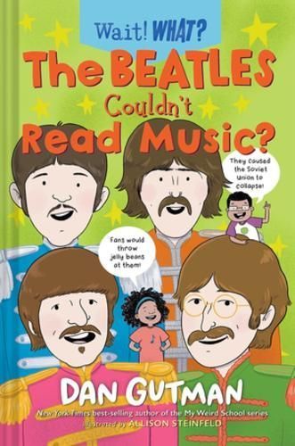 The Beatles Couldn't Read Music? 9781324052166 (Hardback)