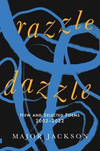 Razzle Dazzle By Major Jackson 9781324064909 (Hardback)