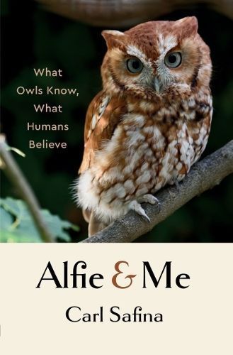 Alfie & Me By Carl Safina 9781324065463 (Hardback)