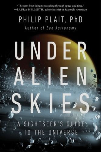 Under Alien Skies By Philip Plait 9781324074717 (Paperback)