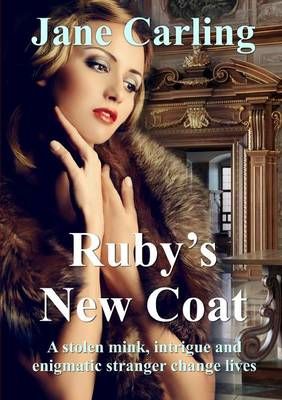 Ruby's New Coat By Jane Carling 9781326059071 (Paperback)