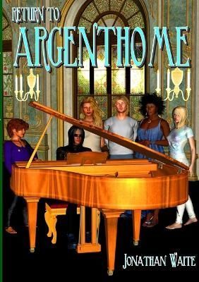 Return To Argenthome By Waite 9781326070540 (Paperback)