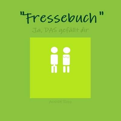 Fressebuch By AeNNiE 9781326071943 (Paperback)