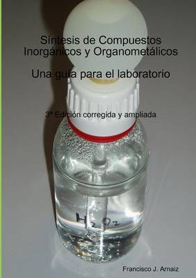 Sintesis De Compuestos Inorganicos y Organometalicos 9781326122263