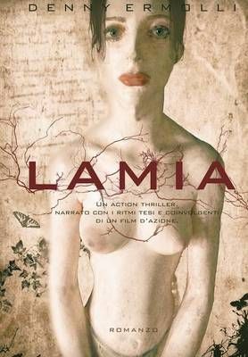 Lamia By Denny Ermolli 9781326336653 (Hardback)