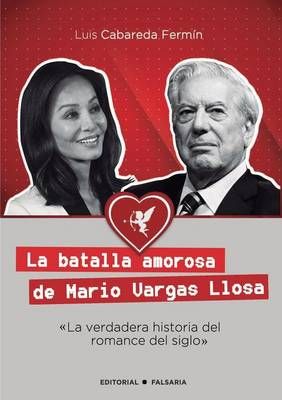 La batalla amorosa de Mario Vargas Llosa By Cabareda Fermín, Luis