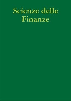 Scienze delle Finanze By Pasquale Spagnoletti 9781326437664