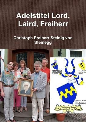 Adelstitel Lord, Laird, Freiherr 9781326532185 (Paperback)