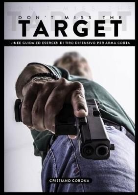 Don't Miss the Target By Corona 9781326775186 (Paperback)