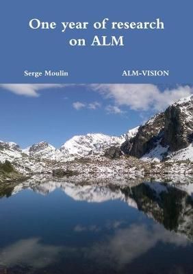 One Year of Research on ALM By Serge Moulin 9781326924720 (Paperback)