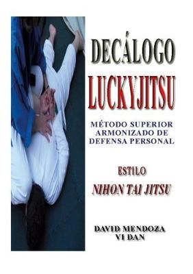 Decalogo Luckyjitsu By David Mendoza 9781326980832 (Paperback)