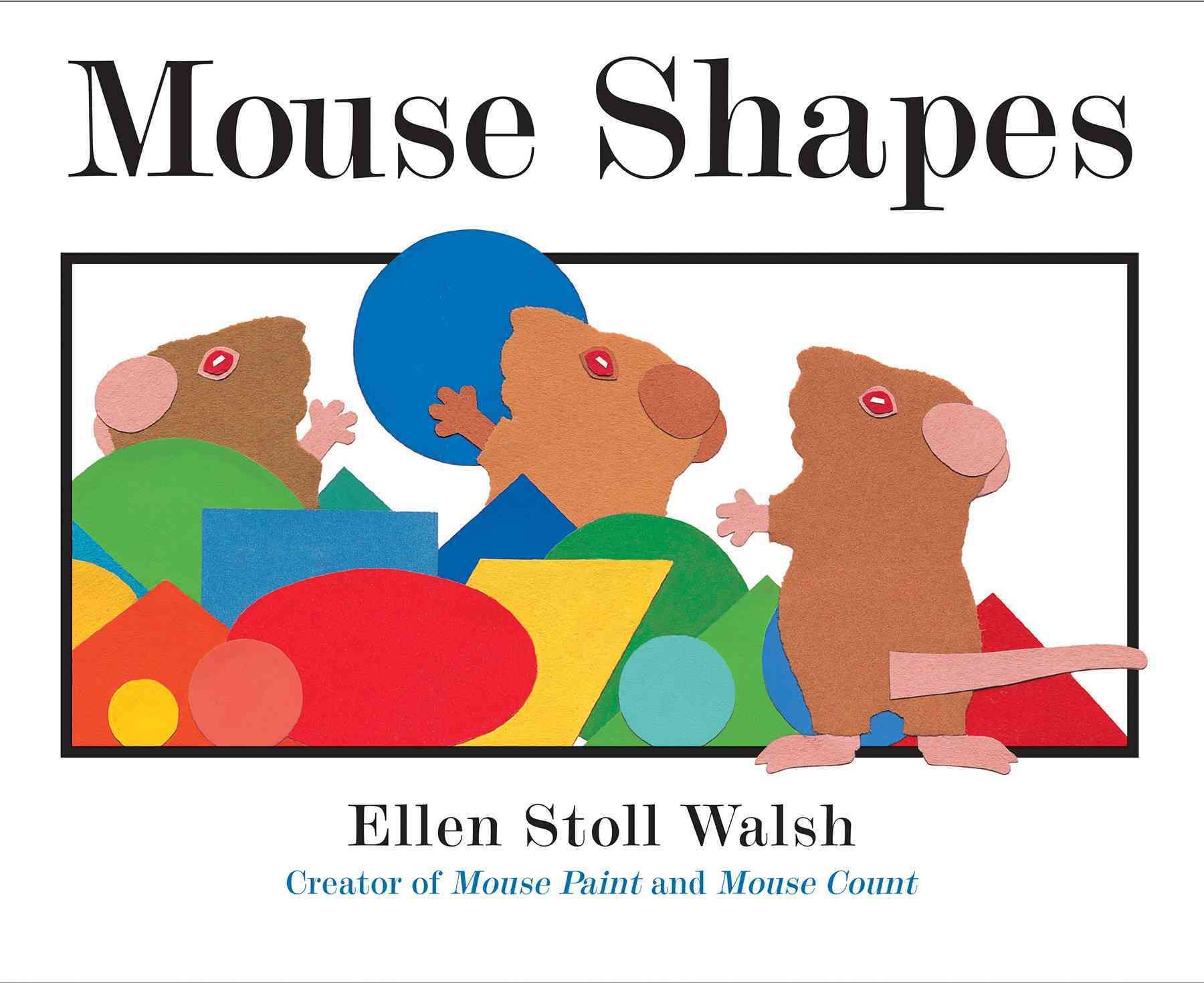 Mouse Shapes By Ellen Stoll Walsh 9781328740533 (Paperback)