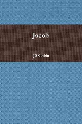 Jacob By Corbin, JB 9781329050808 (Paperback)