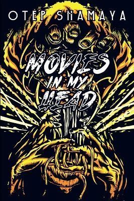 Movies in My Head By Shamaya 9781329072046 (Paperback)