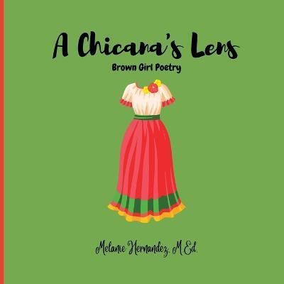 Chicana's Lens By Hernandez 9781329231726 (Paperback)