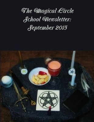 Magical Circle School Newsletter By Criswell 9781329496873 (Paperback)