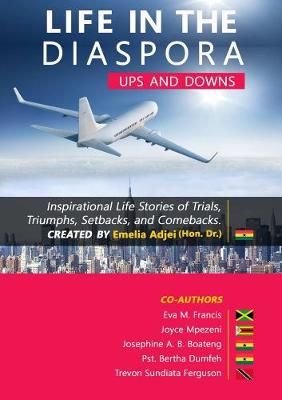 Life in the Diaspora By Emelia Adjei 9781329721128 (Paperback)