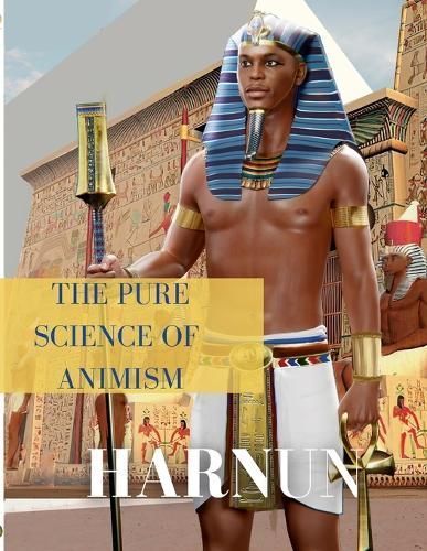 Pure Science of Animism By Harnun 9781329933385 (Paperback)