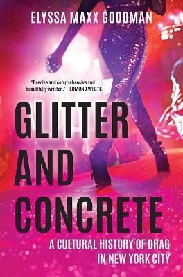 Glitter and Concrete By Elyssa Maxx Goodman 9781335449368 (Hardback)