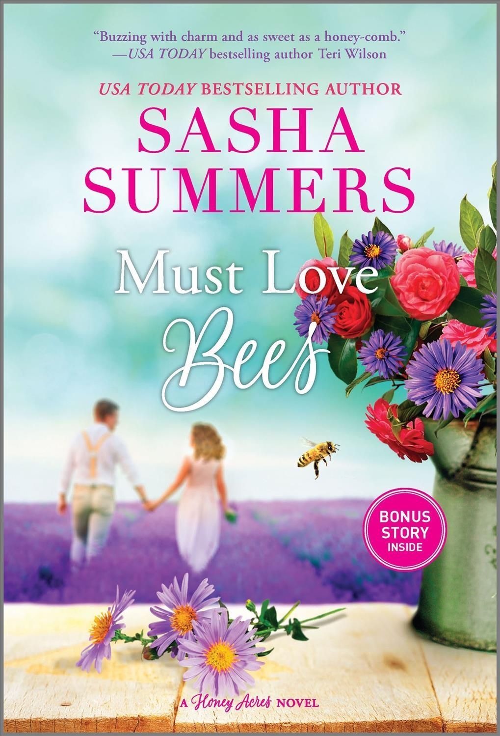 Must Love Bees By Sasha Summers 9781335452566 (Paperback)