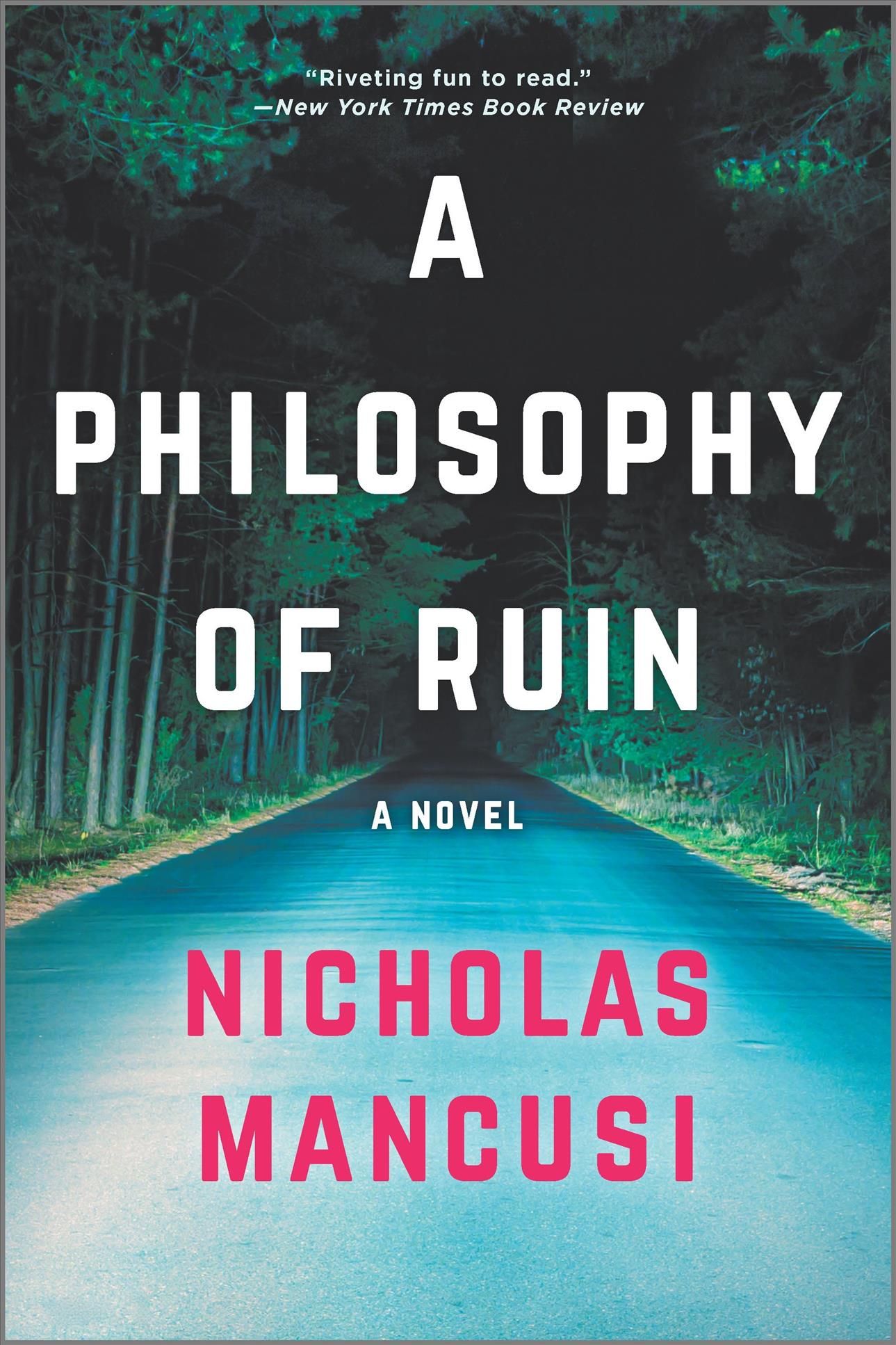 A Philosophy of Ruin By Nicholas Mancusi 9781335926319 (Paperback)