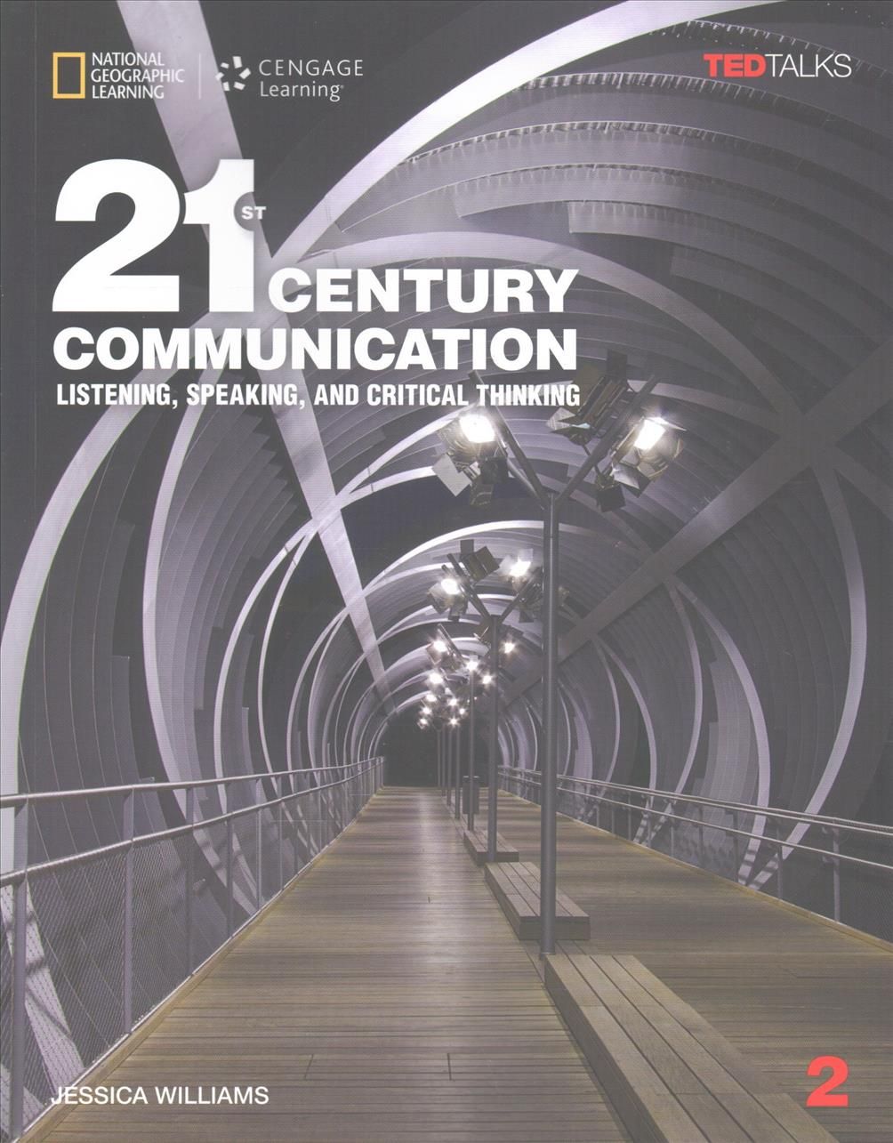 21st Century Communication 2 With Online Workbook By Jessica Williams