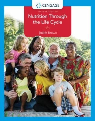 Nutrition Through the Life Cycle By Judith E. Brown 9781337919333